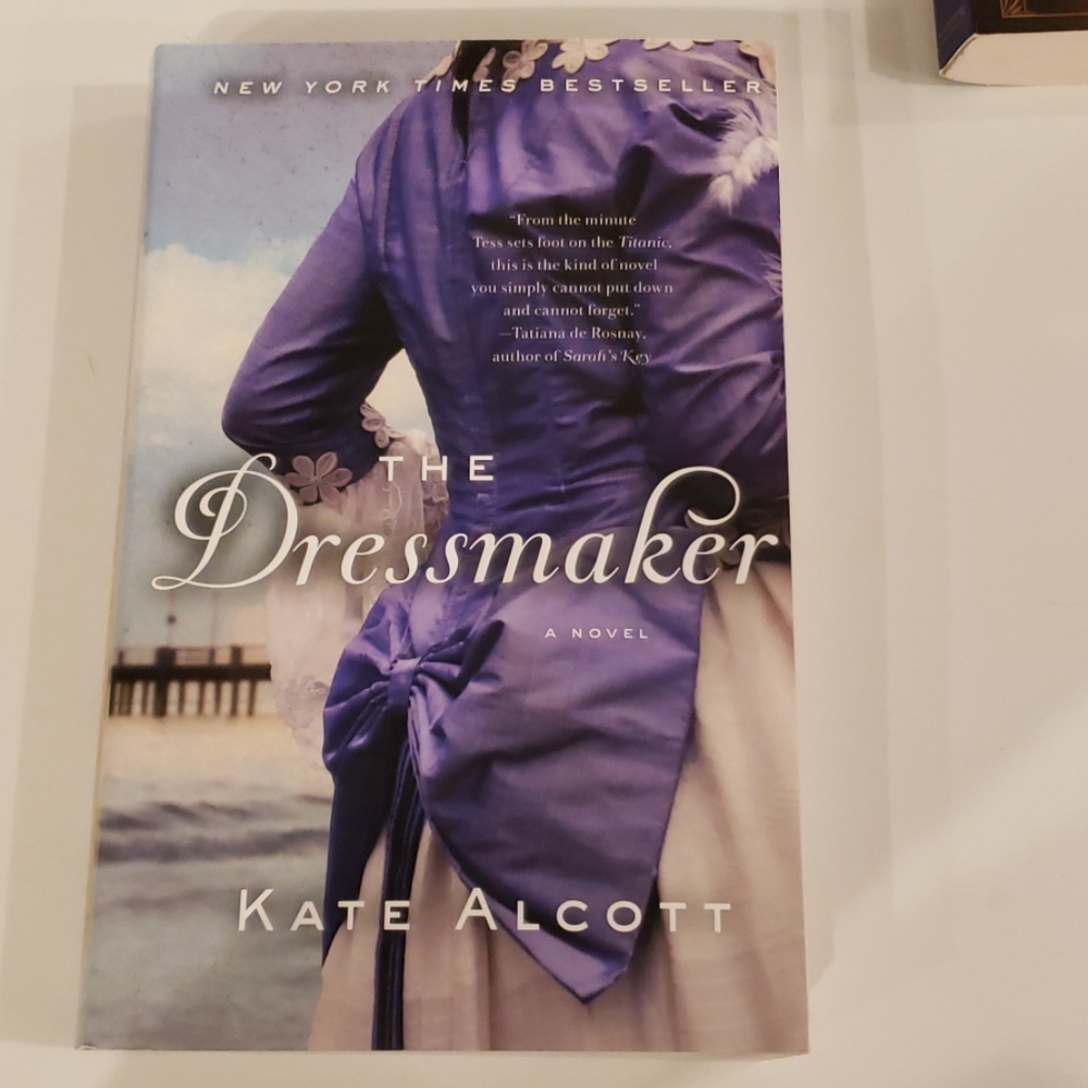 The dressmaker a novel by Kate Alcott used book